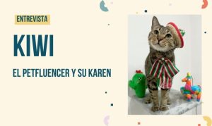 Entrevista con Kiwi el petfluencer y su Karen