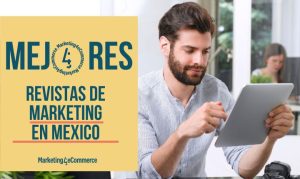 Hombre leyendo en una tablet representando las mejores revistas de marketing y más influyentes en México