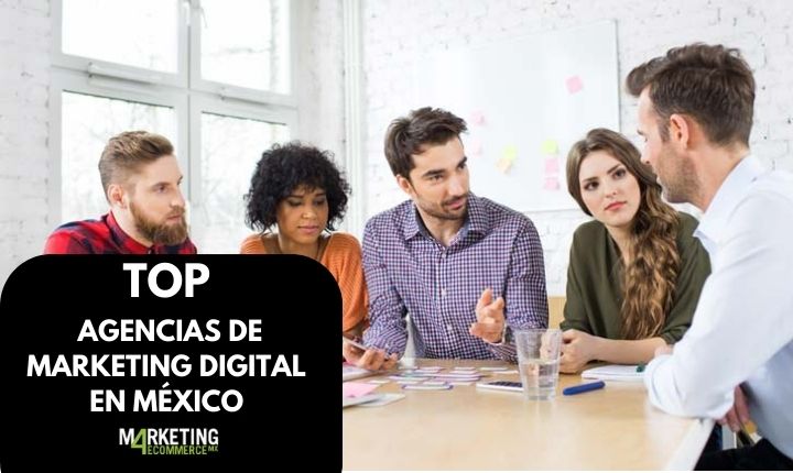 mejores agencias de marketing digital en méxico